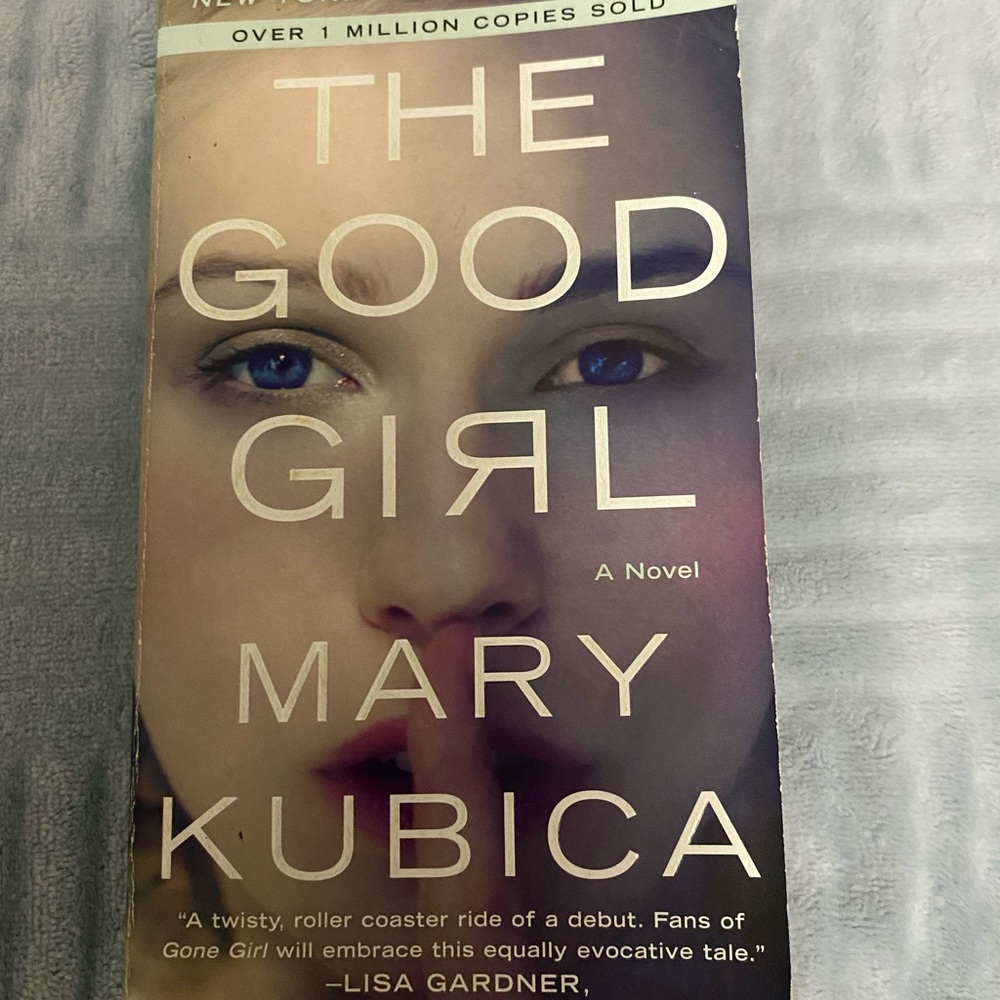 The Good Girl by Mary Kubica Paperback